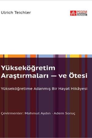 Yükseköğretim Araştırmaları ve Ötesi
