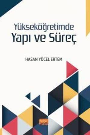 Yükseköğretimde Yapı ve Süreç