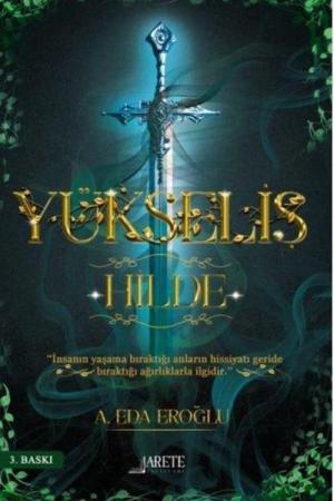 Yükseliş / Hilde