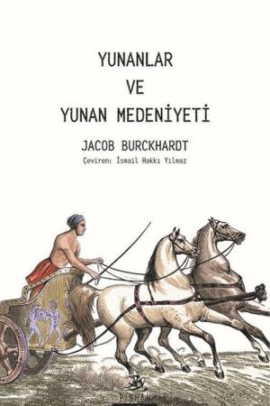 Yunanlar ve Yunan Medeniyeti