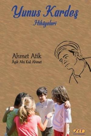 Yunus Kardeş Hikayeleri