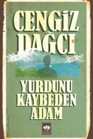 Yurdunu Kaybeden Adam