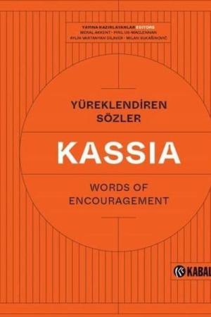 Yüreklendiren Sözler / Words Of Encouragement