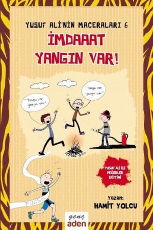Yusuf Ali'nin Maceraları - 6 İmdaaat Yangın Var!