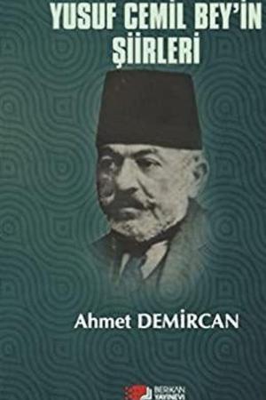 Yusuf Cemil Bey'in Şiirleri