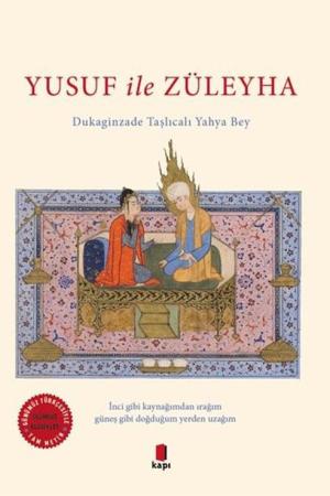 Yusuf ile Züleyha (Günümüz Türkçesiyle - Tam Metin)