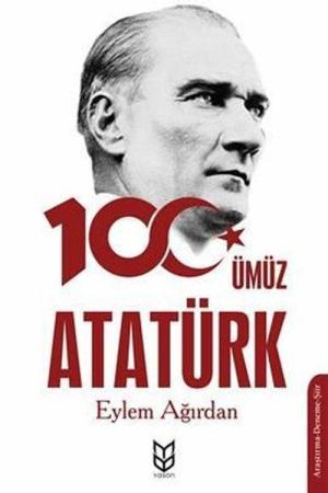 Yüzümüz Atatürk