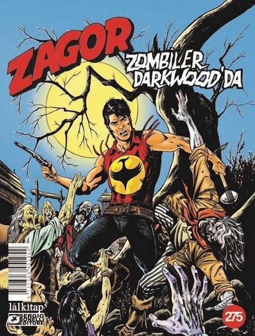 Zagor Sayı 275 / Zombiler Darkwood’da