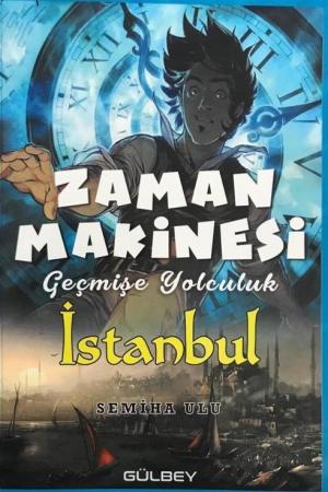 Zaman Makinesi 2 / Geçmişe Yolculuk İstanbul