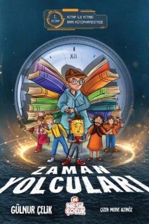 Zaman Yolcuları 1 Kitap ile Kitabi Rami Kütüphanesi'nde