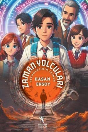 Zaman Yolcuları, Teknolojinin İzinde (10+Yaş)