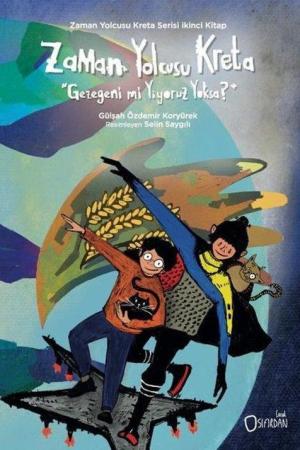 Zaman Yolcusu Kreta Gezegeni mi Yiyoruz Yoksa?”