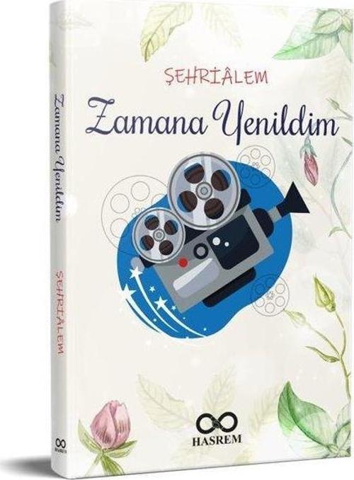 Zamana Yenildim