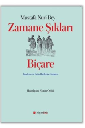 Zamane Şıkları Biçare