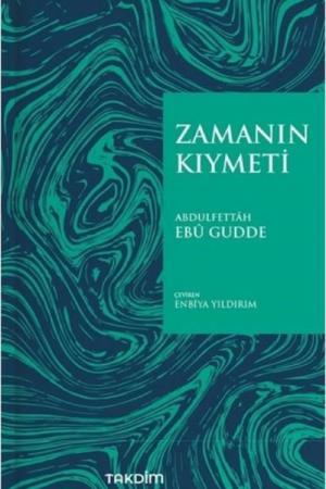Zamanın Kıymeti (Pratik Baskı)