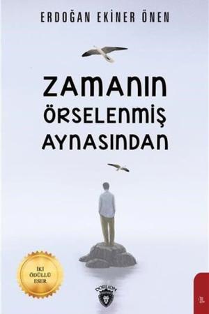 Zamanın Örselenmiş Aynasından