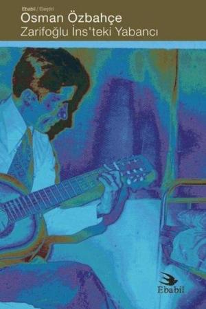 Zarifoğlu İns’teki Yabancı