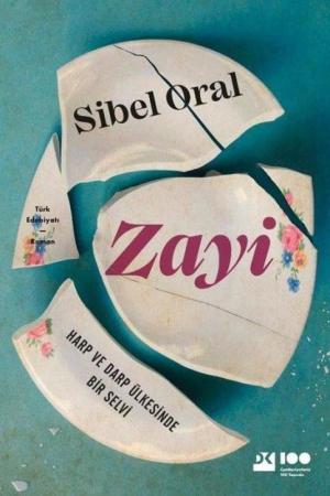 Zayi: Harp Ve Darp Ülkesinde Bir Selvi