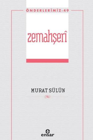 Zemahşerî / Önderlerimiz 49