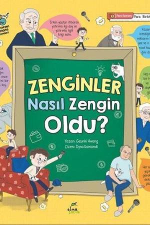 Zenginler Nasıl Zengin Oldu?