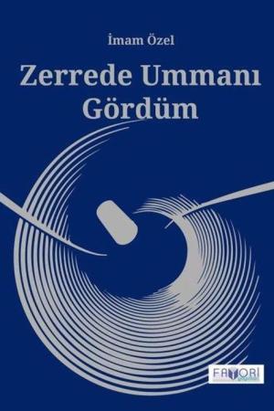 Zerrede Ummanı Gördüm