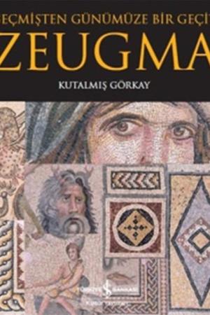 Zeugma Geçmişten Günümüze Bir Geçit