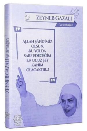 Zeyneb Gazali'ye Armağan