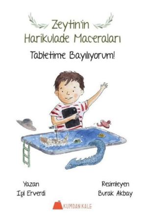 Zeytin'in Harikulade Maceraları Tabletime Bayılıyorum!