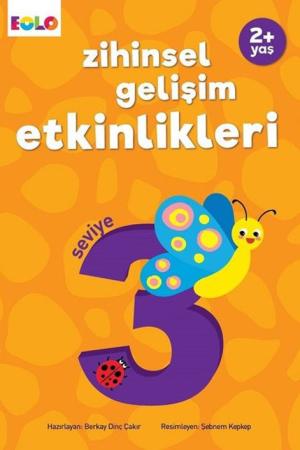 Zihinsel Gelişim Etkinlikleri (2+ Yaş) / Seviye 3