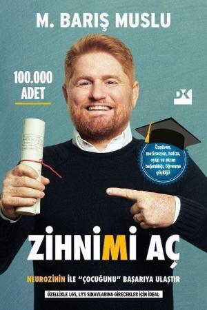 Zihnimi Aç Neurozihin İle ”Çocuğunu” Başarıya Ulaştır