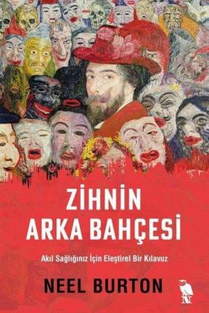 Zihnin Arka Bahçesi