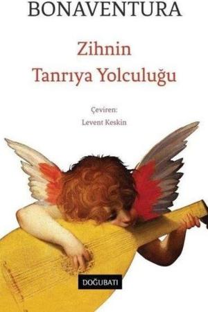 Zihnin Tanrıya Yolculuğu