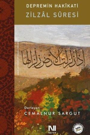 Zilzal Suresi Depremin Hakikati