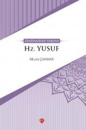 Zindandan Saraya Hz. Yusuf