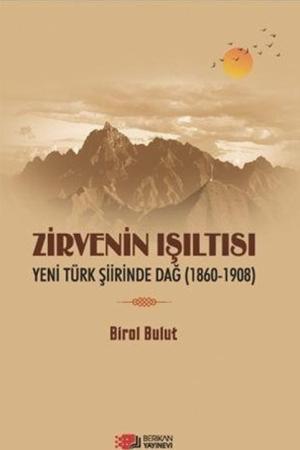 Zirvenin Işıltısı Yeni Türk Şiirinde Dağ