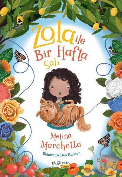 Zola ile Bir Hafta / Salı