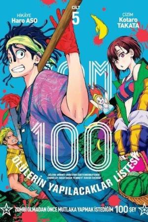 Zom 100 Cilt 5. Cilt / Ölülerin Yapılacaklar Listesi