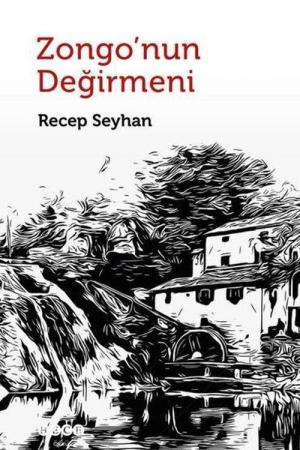 Zongo'nun Değirmeni