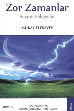 Zor Zamanlar / Seçme Hikayeler