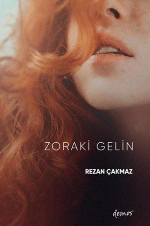 Zoraki Gelin