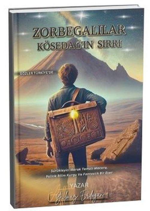 Zorbegalılar (Kösedağın Sırrı)