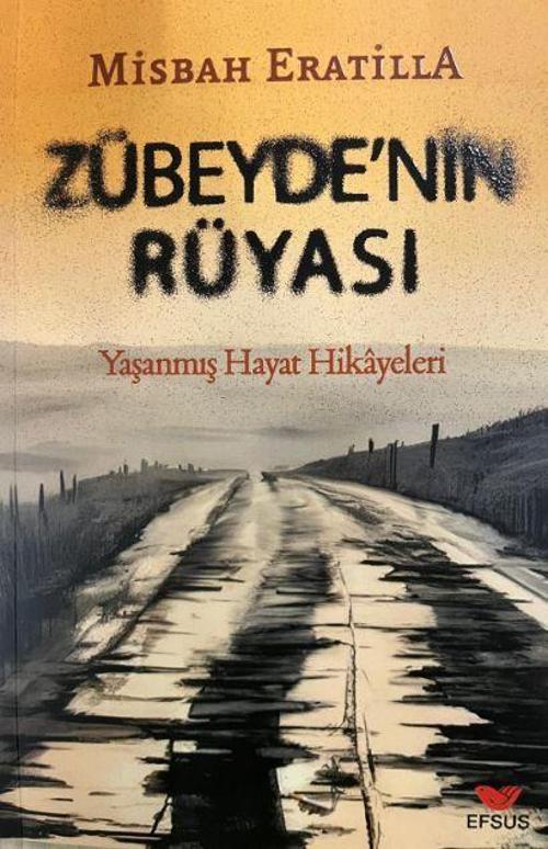 Zübeyde'nin Rüyası
