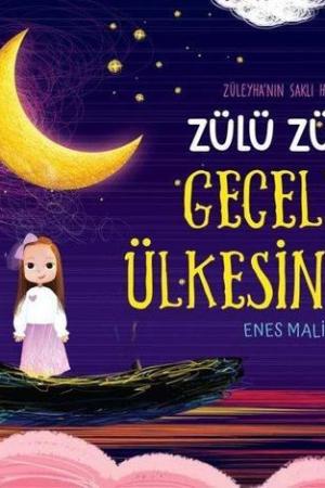 Zülü Zülü Geceler Ülkesinde Züleyha'nın Saklı Hikayeleri