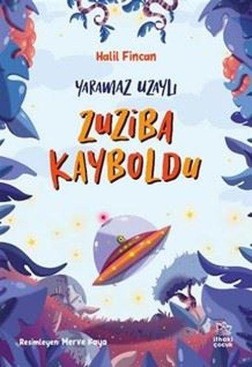 Zuziba Kayboldu / Yaramaz Uzaylı 2